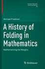Buchcover A History of Folding in Mathematics