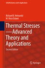 Buchcover Thermal Stresses—Advanced Theory and Applications