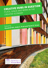 Buchcover Creative Hubs in Question
