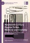 Buchcover Nineteenth Century Popular Fiction, Medicine and Anatomy
