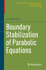 Buchcover Boundary Stabilization of Parabolic Equations