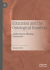 Buchcover Education and the Ontological Question