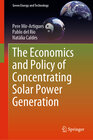 Buchcover The Economics and Policy of Concentrating Solar Power Generation