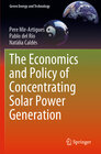 Buchcover The Economics and Policy of Concentrating Solar Power Generation