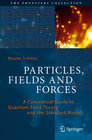 Buchcover Particles, Fields and Forces