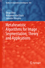 Buchcover Metaheuristic Algorithms for Image Segmentation: Theory and Applications