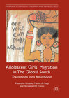 Buchcover Adolescent Girls' Migration in The Global South