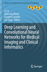 Buchcover Deep Learning and Convolutional Neural Networks for Medical Imaging and Clinical Informatics