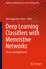 Buchcover Deep Learning Classifiers with Memristive Networks