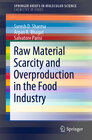 Buchcover Raw Material Scarcity and Overproduction in the Food Industry