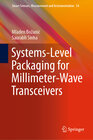 Buchcover Systems-Level Packaging for Millimeter-Wave Transceivers
