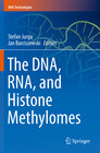 Buchcover The DNA, RNA, and Histone Methylomes