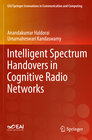 Buchcover Intelligent Spectrum Handovers in Cognitive Radio Networks