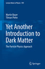 Buchcover Yet Another Introduction to Dark Matter