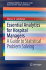 Buchcover Essential Analytics for Hospital Managers