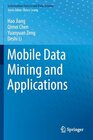 Buchcover Mobile Data Mining and Applications (Information Fusion and Data Science)