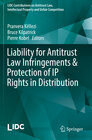 Buchcover Liability for Antitrust Law Infringements & Protection of IP Rights in Distribution