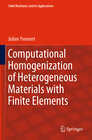 Buchcover Computational Homogenization of Heterogeneous Materials with Finite Elements