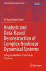 Buchcover Analysis and Data-Based Reconstruction of Complex Nonlinear Dynamical Systems