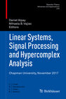Buchcover Linear Systems, Signal Processing and Hypercomplex Analysis