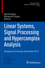 Buchcover Linear Systems, Signal Processing and Hypercomplex Analysis