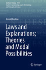 Buchcover Laws and Explanations; Theories and Modal Possibilities