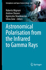 Buchcover Astronomical Polarisation from the Infrared to Gamma Rays