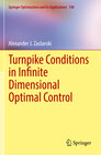 Buchcover Turnpike Conditions in Infinite Dimensional Optimal Control