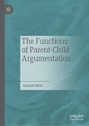 Buchcover The Functions of Parent-Child Argumentation