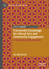 Buchcover Transmedia Knowledge for Liberal Arts and Community Engagement
