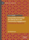 Buchcover Transmedia Knowledge for Liberal Arts and Community Engagement
