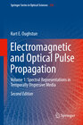 Buchcover Electromagnetic and Optical Pulse Propagation