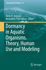 Buchcover Dormancy in Aquatic Organisms. Theory, Human Use and Modeling