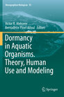 Buchcover Dormancy in Aquatic Organisms. Theory, Human Use and Modeling