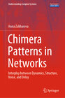 Buchcover Chimera Patterns in Networks