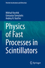 Buchcover Physics of Fast Processes in Scintillators
