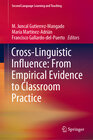 Buchcover Cross-Linguistic Influence: From Empirical Evidence to Classroom Practice