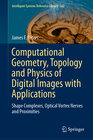 Buchcover Computational Geometry, Topology and Physics of Digital Images with Applications