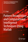 Buchcover Pattern Recognition and Computational Intelligence Techniques Using Matlab