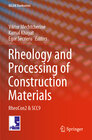 Buchcover Rheology and Processing of Construction Materials