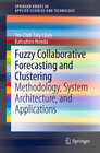 Buchcover Fuzzy Collaborative Forecasting and Clustering