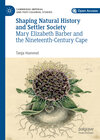 Buchcover Shaping Natural History and Settler Society