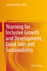 Buchcover Yearning for Inclusive Growth and Development, Good Jobs and Sustainability