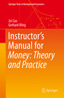 Buchcover Instructor's Manual for Money: Theory and Practice