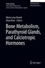 Buchcover Bone Metabolism, Parathyroid Glands, and Calciotropic Hormones