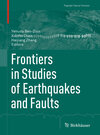 Buchcover Frontiers in Studies of Earthquakes and Faults