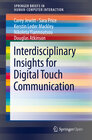 Buchcover Interdisciplinary Insights for Digital Touch Communication