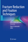 Buchcover Fracture Reduction and Fixation Techniques