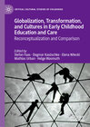 Buchcover Globalization, Transformation, and Cultures in Early Childhood Education and Care