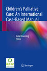 Buchcover Children’s Palliative Care: An International Case-Based Manual